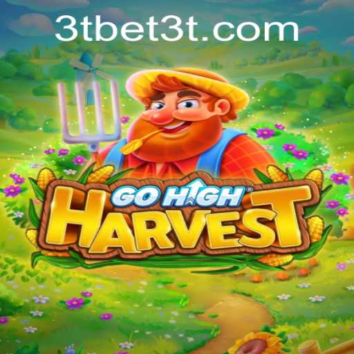 Explore GoHighHarvest: A Thrilling New Addition with 3tbet