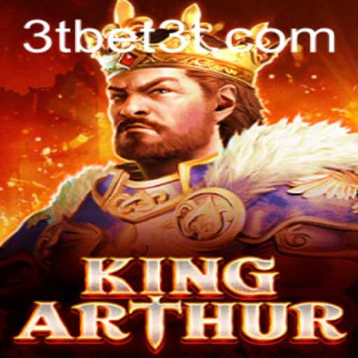 KingArthur: The Legendary Adventure Awaits with 3tbet